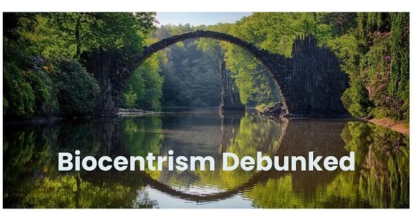 Biocentrism Debunked