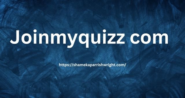 Joinmyquizz com