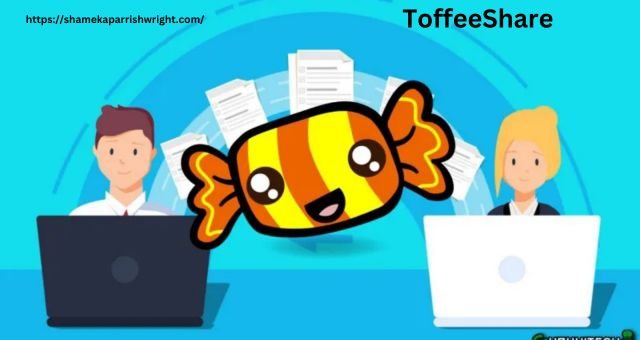 ToffeeShare