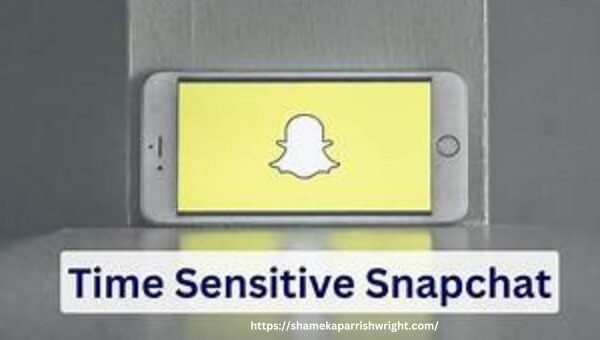 What Does Time Sensitive Mean on Snapchat